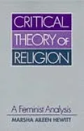 Critical Theory Of Religion