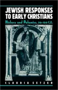 Jewish Responses To Early Christians