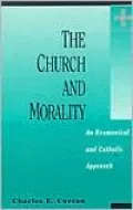 The Church and Morality: An Ecumenical and Catholic Approach