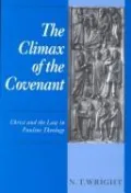Climax of the Covenant Christ and the Law in Pauline Theology