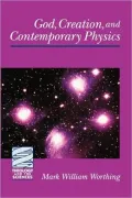 God, Creation, And Contemporary Physics