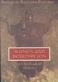 Women and Redemption A Theological History
