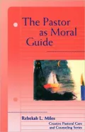 Pastor As Moral Guide
