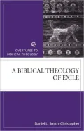 A Biblical Theology of Exile
