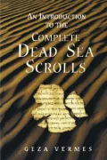 An Introduction To The Complete Dead Sea Scrolls
