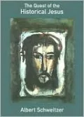 The Quest Of The Historical Jesus