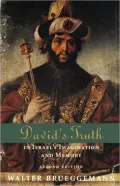 David's Truth: In Israel's Imagination and Memory