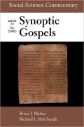 Social-Science Commentary On The Synoptic Gospels