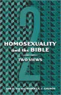 Homosexuality and the Bible: Two Views