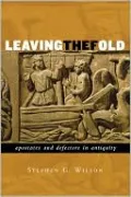 Leaving the Fold: Apostates and Defectors in Antiquity