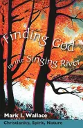 Finding God in the singing river