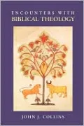 Encounters With Biblical Theology