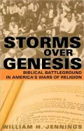 Storms Over Genesis: Biblical Battleground in America's Wars of Religion