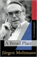Broad Place: An Autobiography