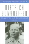 Conspiracy and Imprisonment, 1940-1945