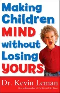 Making Children Mind without Losing Yours