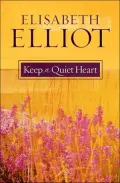 Keep A Quiet Heart