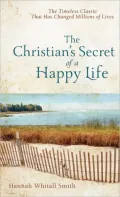The Christian's Secret of a Happy Life