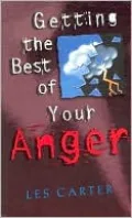 Getting the Best of Your Anger