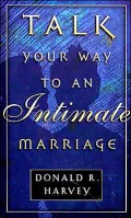 Talk Your Way to an Intimate Marriage