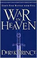 War in Heaven: God's Epic Battle with Evil