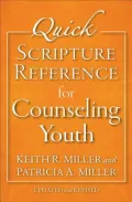 Quick Scripture Reference for Counseling Youth