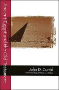 Ancient Egypt and the Old Testament