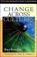 Change Across Cultures : A Narrative Approach to Social Transformation