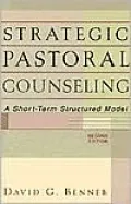 Strategic Pastoral Counseling: A Short-Term Structured Model