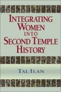 Integrating Women Into Second Temple History