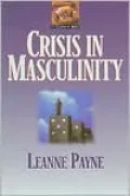 Crisis in Masculinity