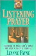 Listening Prayer: Learning to Hear God's Voice and Keep a Prayer Journal
