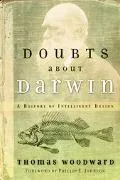 Doubts About Darwin A History of Intelligent Design