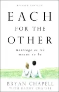 Each for the Other: Marriage as It's Meant to Be