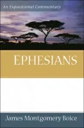 Ephesians: An Expositional Commentary