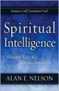 Spiritual Intelligence: Discover Your SQ. Deepen Your Faith