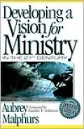 Developing a Vision for Ministry in the 21st Century