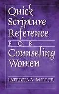 Quick Scripture Reference for Counseling Women