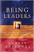 Being Leaders: The Nature of Authentic Christian Leadership