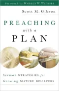 Preaching with a Plan: Sermon Strategies for Growing Mature Believers