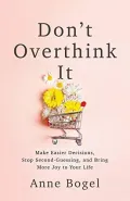 Book cover of Don't Overthink It