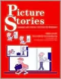 Picture Stories: Language and Literacy Activities for Beginners