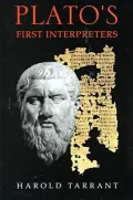 Plato's First Interpreters
