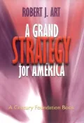 A grand strategy for America