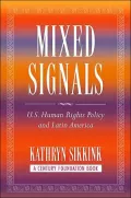 Mixed Messages: U.S. Human Rights Policy and Latin America