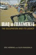 Iraq in Fragments: The Occupation and It's Legacy