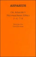 On Aristotle¿s Nicomachean Ethics 1-4, 7-8