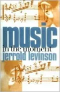 Music in the Moment