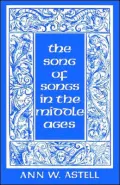 The Song of Songs in the Middle Ages