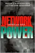 Network Power: Japan in Asia